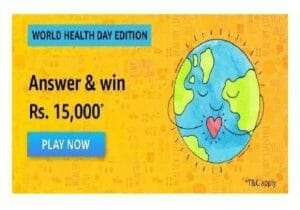 Amazon World Health Day Edition Quiz