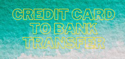 Transfer Credit Card Balance to Bank Account