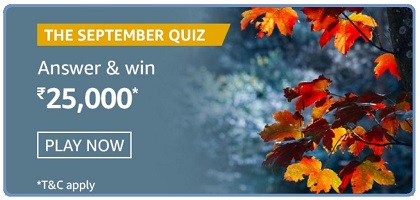 Amazon The September Quiz Answer - Win 15000