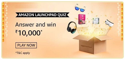 Amazon Launchpad Rs.10000 Quiz Answer | Win 10000